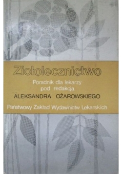Ziołolecznictwo Poradniki dla lekarzy