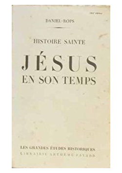Jesus en son temps, 1945r.