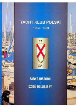 Yacht klub polski 1924 1999