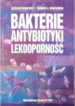 Bakterie antybiotyki lekooporność