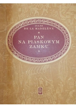 Pan na piaskowym zamku, 1950 r.