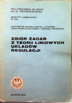 Zbiór zadań z teorii liniowych układów regulacji