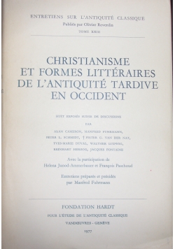 Christianisme Et Formes Litteraires De L'Antiquite Tardive En Occident
