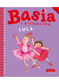 Basia i przyjaciele. Lula