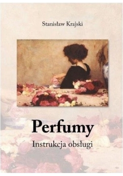 Perfumy instrukcja obsługi autograf autora
