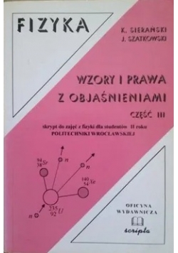 Fizyka Wzory i prawa z objaśnieniami Część III
