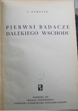 Pierwsi badacze dalekiego wschodu