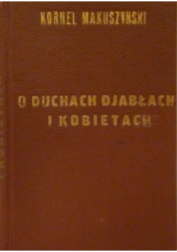 O duchach, djabłach i kobietach 1932 r.