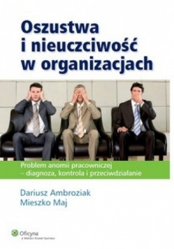 Oszustwa i nieuczciwość w organizacjach