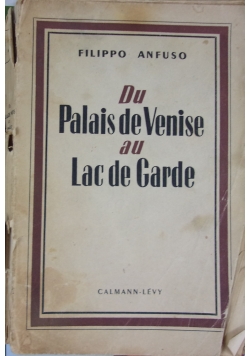 Du Palais de Venise au Lac de Carde,1949r