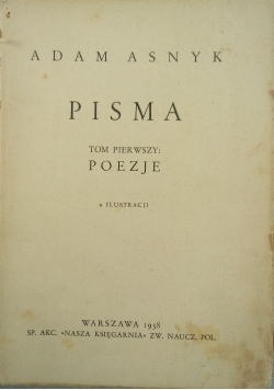 Pisma, Tom I Poezje, 1938 r.