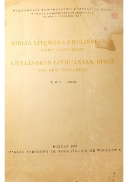 Biblia Litewska Chylińskiego. Nowy Testament, Tom II