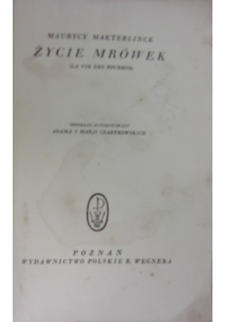 Życie mrówek, 1931 r.