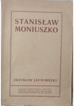 Stanisław Moniuszko 1819 1872, 1921 r.