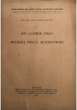 Jan Ludwik Vives i Andrzej Frycz Modrzewski 1921 r.