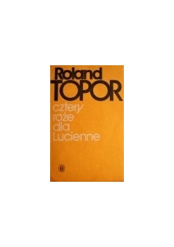 Cztery róże dla Lucienne