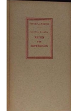 Des heiligen Bischofs. Cyrill von Jerusalem. Reden der Einweihung , 1939r.