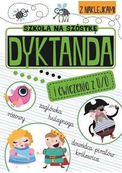 Szkoła na szóstkę Dyktanda na ó/u