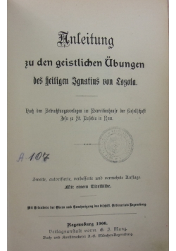Anleitung zu den geistlichen Ubungen, 1900 r.