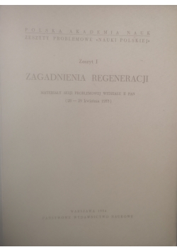 Zagadnienia regeneracji zeszyt I