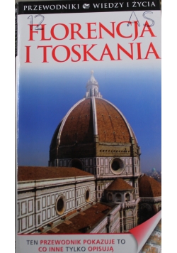 Florencja i Toskania
