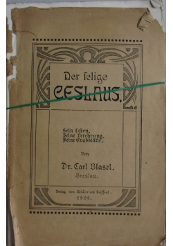 Der selige Ceslaus, 1909 r.