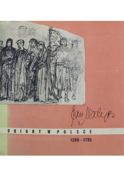 Ubiory w Polsce 1200 do 1795