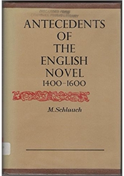 Antecedents of the english novel 1400-1600