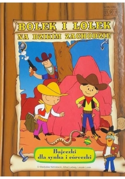 Bolek i Lolek na dzikim zachodzie