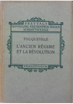 L'Ancien Regime Et La Revolution, 1925r.