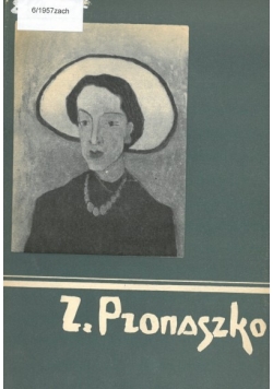 Wystawa malarstwa Zbigniewa Pronaszki