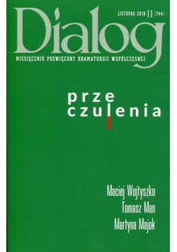 Dialog 2018/11 Przeczulenia