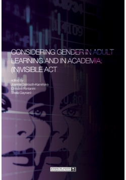Considering Gender in Adult Learning and in Academia Invisible Act