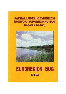 Euroregion Bug, zagadnienia gospodarcze, tom 13