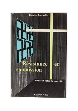 Resistance et soumission