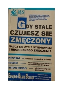 Gdy stale czujesz się zmęczony