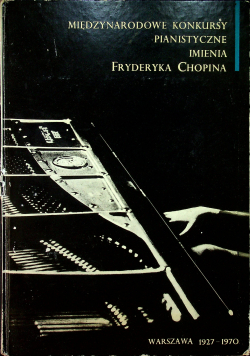 Międzynarodowe konkursy pianistyczne imienia Fryderyka Chopina