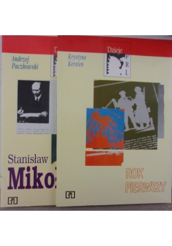 Rok pierwszy / Stanisław Mikołajczyk