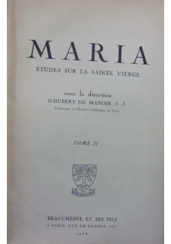 Maria Etudes sur la sainte vierge Tom II