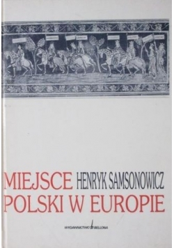 Miejsce Polski w Europie