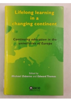 Lifelong learning in a changing continent