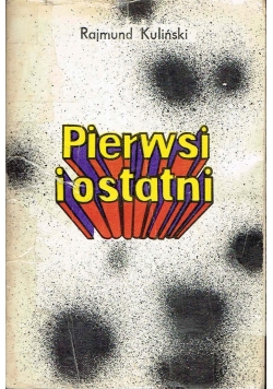 Pierwsi i ostatni