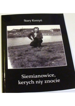 Siemianowice kerych niy znocie