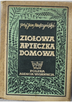 Ziołowa apteczka domowa