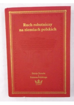 Ruch robotniczy na ziemiach polskich