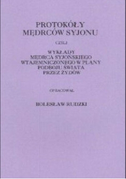 Protokoły Mędrców Syjonu.