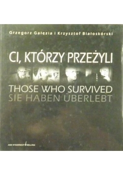 Ci, którzy przeżyli