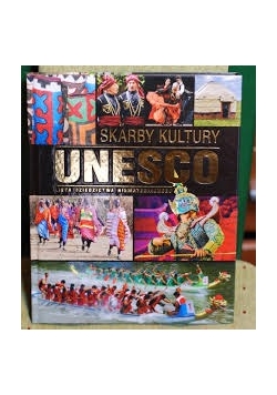 Skarby Kultury UNESCO nowa