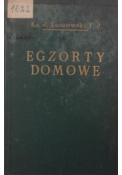 Egzorty domowe, 1929r.