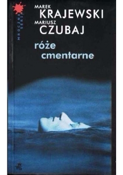Róże cmentarne